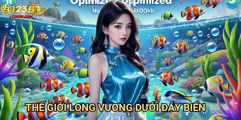 Thế giới Long Vương dưới đáy biển